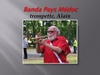 04-bis-trompette-alain Banda Pays Médoc - Lous Vinherouns