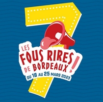 Festival Les Fous Rires de Bordeaux 2023