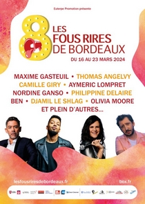 Festival Les Fous Rires de Bordeaux 2024