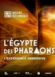 Affiche L’Égypte des Pharaons 2025 à BORDEAUX du 21/02/2025 au 31/03/2025