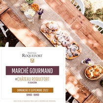 Affiche Marché gourmand au Château de Roquefort 2022
