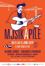 Festival Musik à Pile 2019 à St-Denis de Pile