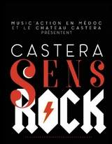 Castera Sens Rock - 15 juin 2019 Concert Rock Médoc