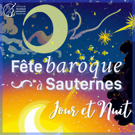 Fête baroque sauternes 2023
